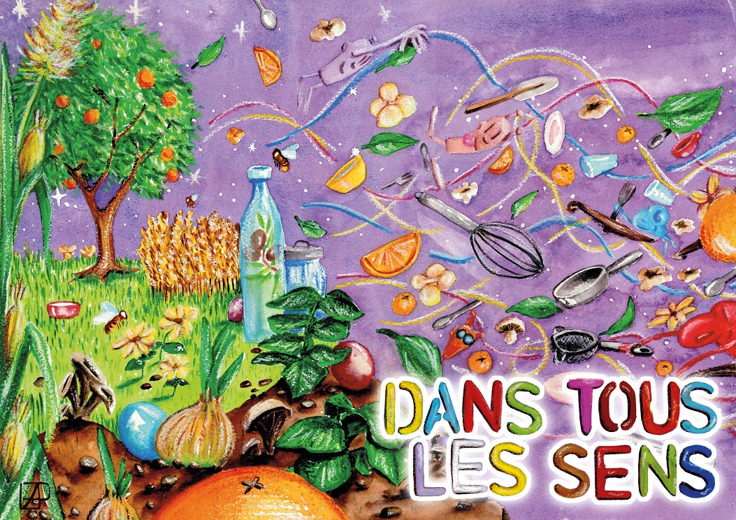 Dans tous les sens. Livret de recettes enfants & familles