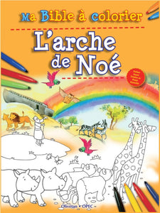 Ma Bible à colorier. L'arche de Noé