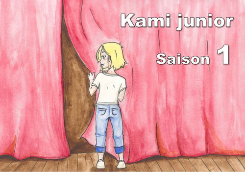 Kami junior - Saison 1. Une spiritualité en famille
