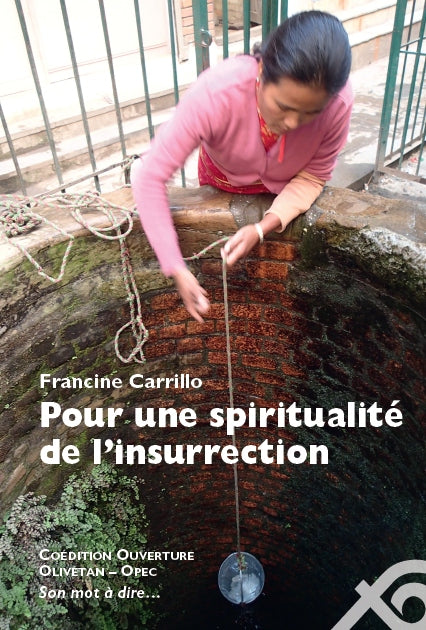 Pour une spiritualité de l'insurrection