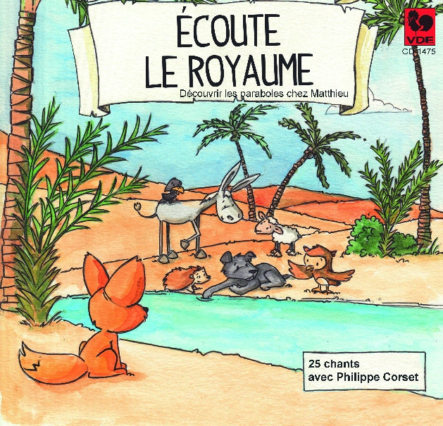 Écoute le Royaume. 25 chants