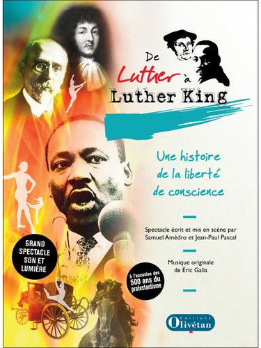 De Luther à Luther King. Une histoire de la liberté de conscience - DVD