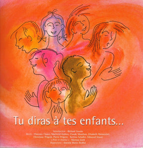 Tu diras à tes enfants...
